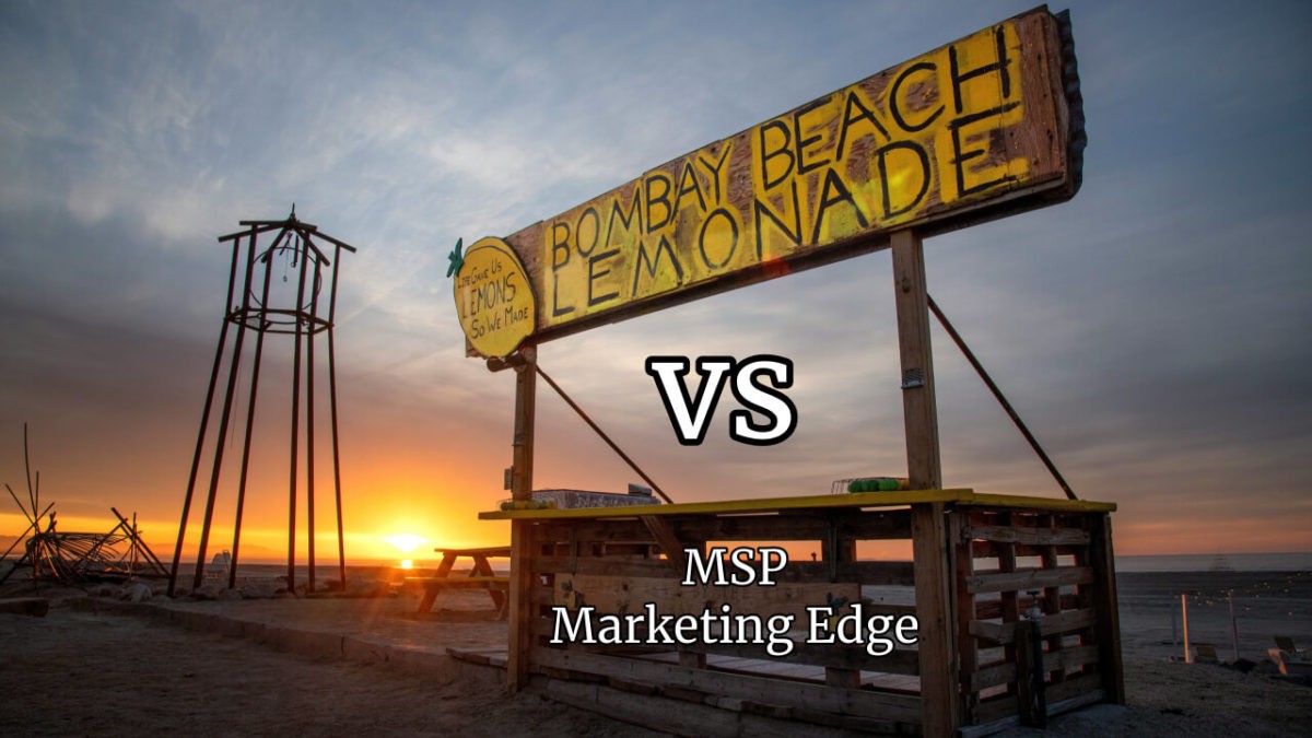 Lemonade Stand vs MSP Marketing Edge: What MSPs say