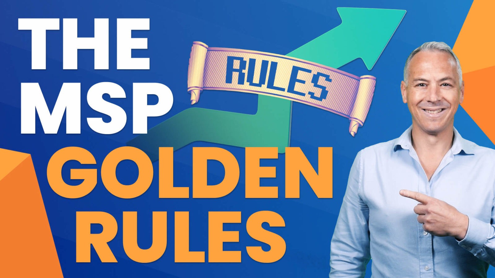 Golden rules of MSP sales & marketing