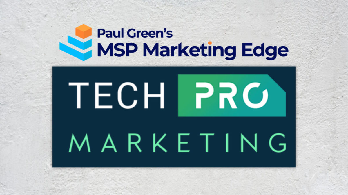 Tech Pro MSP Marketing vs MSP Marketing Edge: How do they compare?